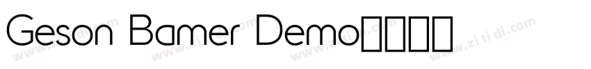 Geson Bamer Demo字体转换